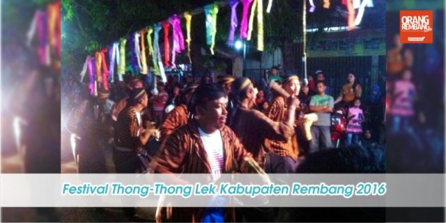 festival-thong-thong-lek-kabupaten-rembang-2016.jpg