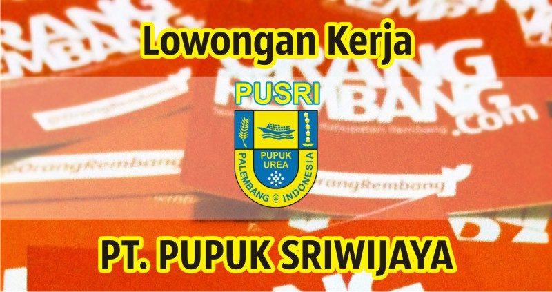 lowongan-kerja-pt-pusri-sriwijaya-2016.jpg